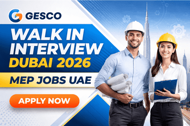 GESCO walk in interview Dubai 2026 MEP jobs UAE